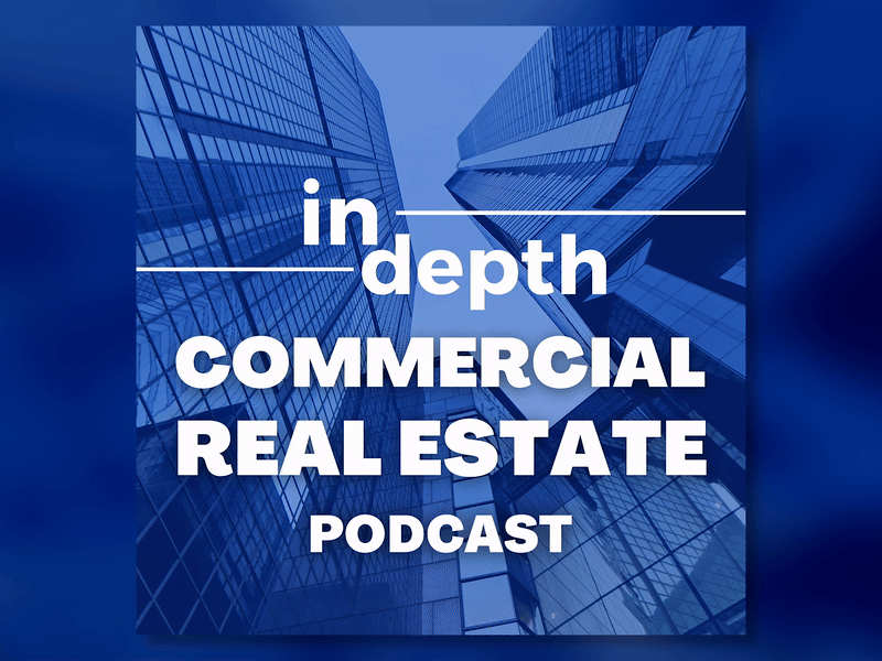 Cover image for "In-Depth Commercial Real Estate" Podcast