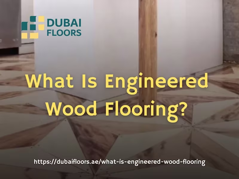 Cover image for Client: dubaifloors.ae (https://dubaifloors.ae) 

Content: What