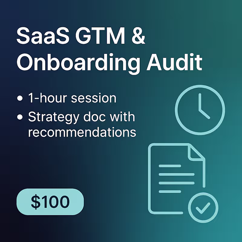 Cover image for GTM and Onboarding Audit for SaaS Startup