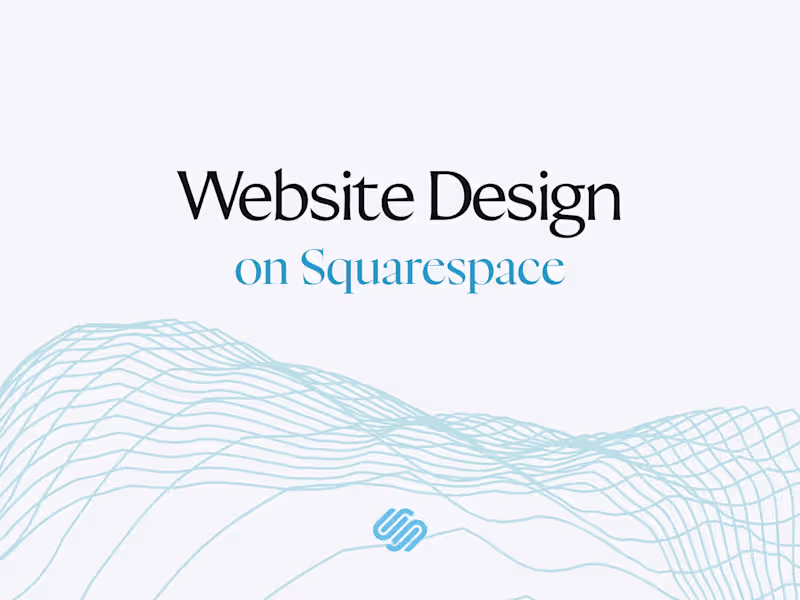 Cover image for Squarespace Website Design
