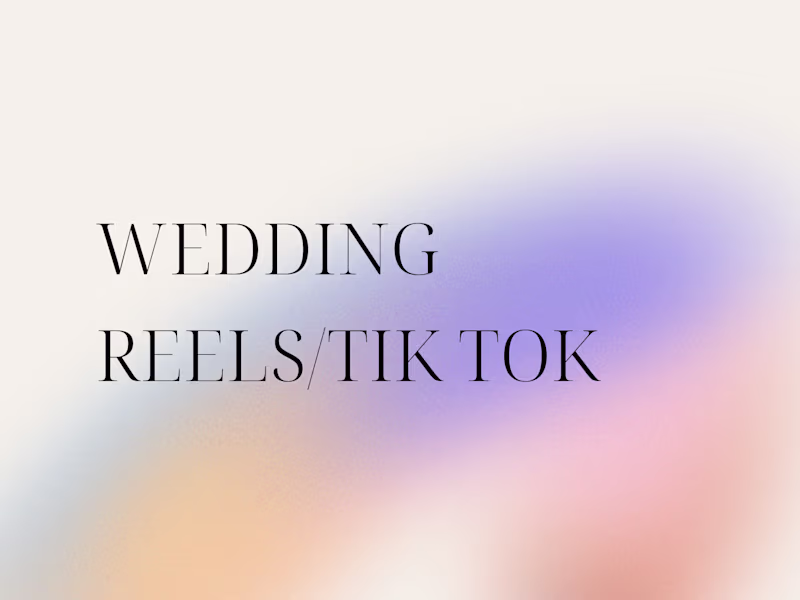 Cover image for Wedding/couples Reels/Tik Tok