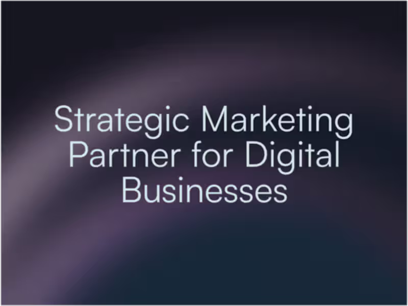 Cover image for Strategic Marketing Partner for Digital Businesses