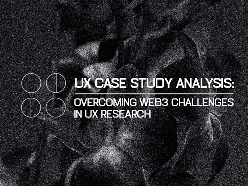 Cover image for UX Case Study: Web3 Challenges