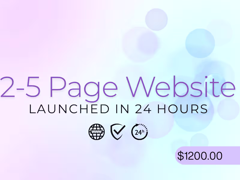 Cover image for Custom 2-5 Page Website in 24 Hours