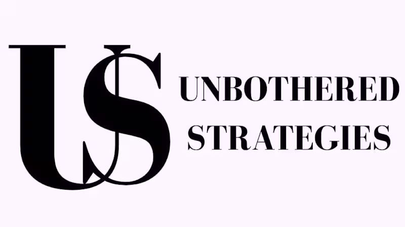 Cover image for Unbothered Strategies