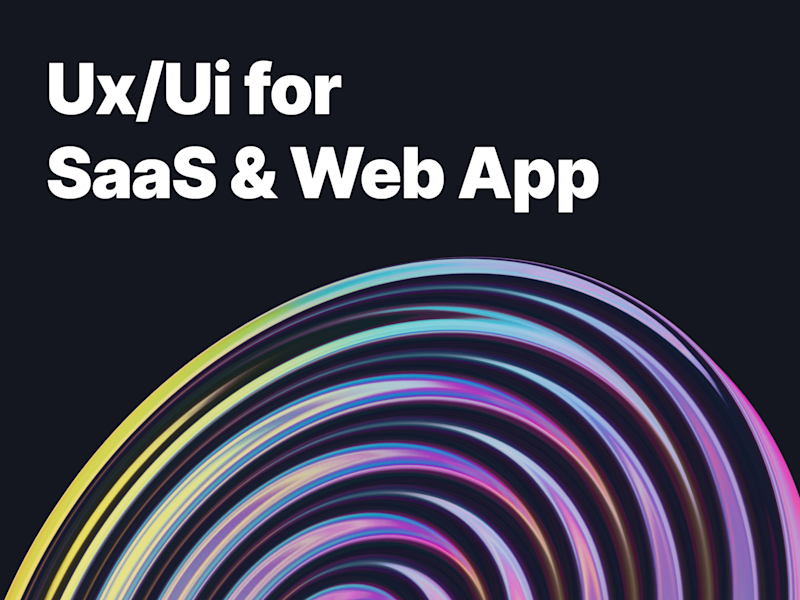 Cover image for UX/UI Design for SaaS and Web App