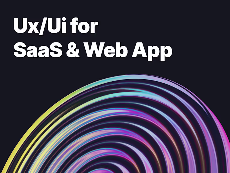 Cover image for UX/UI Design for SaaS and Web App