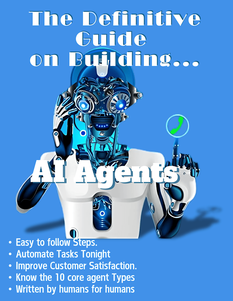 Cover image for Definitive Guide on Build AI Agents 