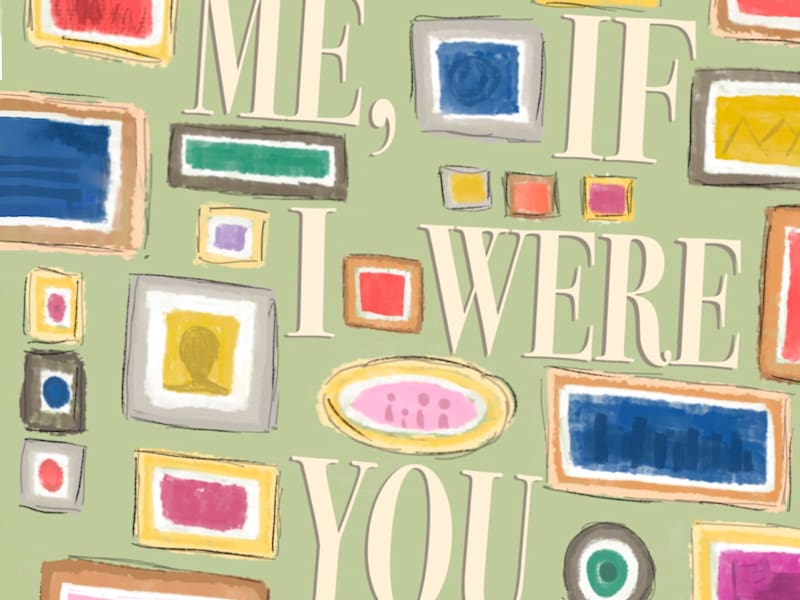 Cover image for Me, If I Were You