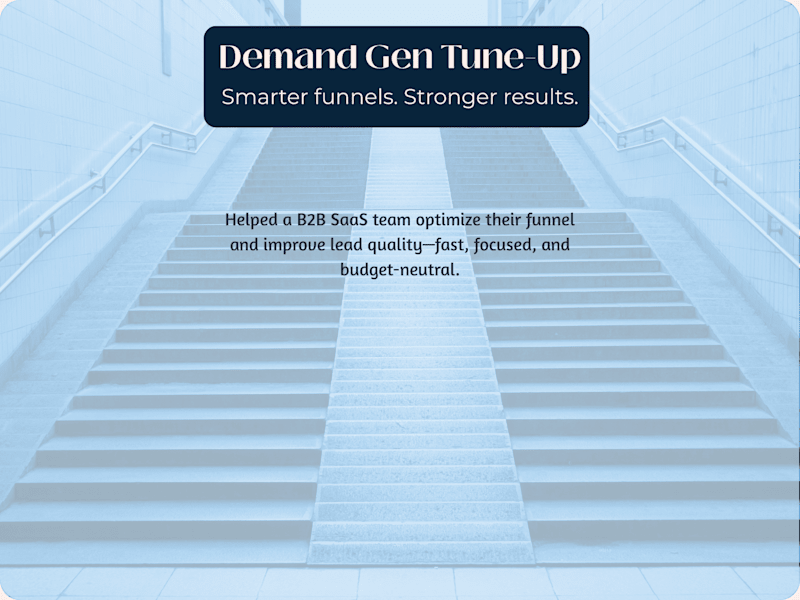 Cover image for Demand Gen Tune-Up: Funnel Audit for B2B SaaS