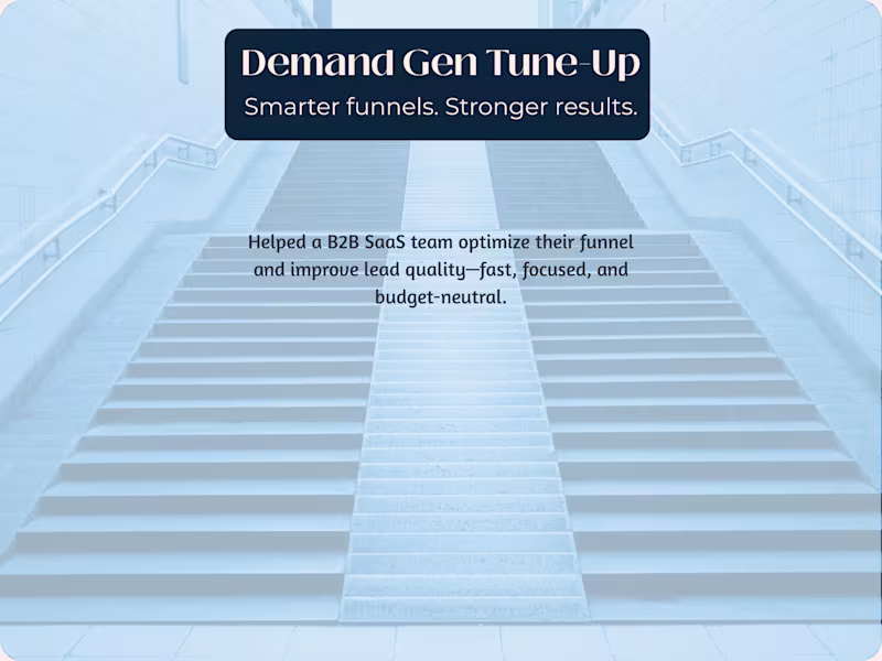 Cover image for Demand Gen Tune-Up: Funnel Audit for B2B SaaS