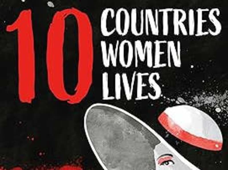Cover image for 10 Countries 10 Women 10 Lives