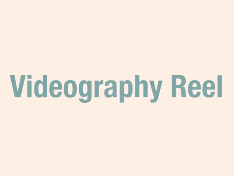Cover image for Videography Reel
