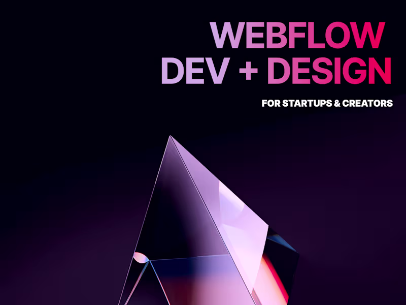 Cover image for Webflow Website Design for Startups & Creators