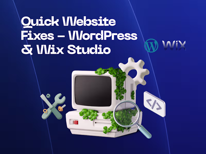 Cover image for Quick Website Fixes - WordPress & Wix Studio 