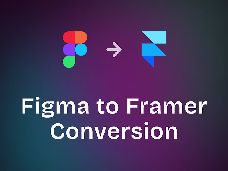 Cover image for Figma to Framer Conversion