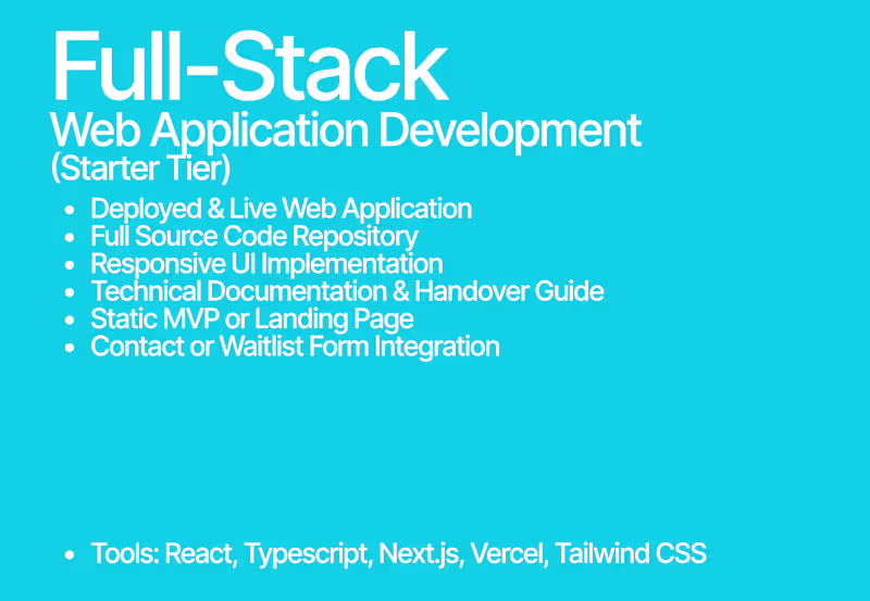 Cover image for 🔹 Starter Tier - Full-Stack Web Application Development