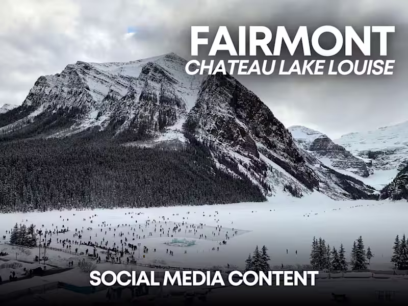 Cover image for Capturing the Fairmont Château Lake Louise Winter Experience