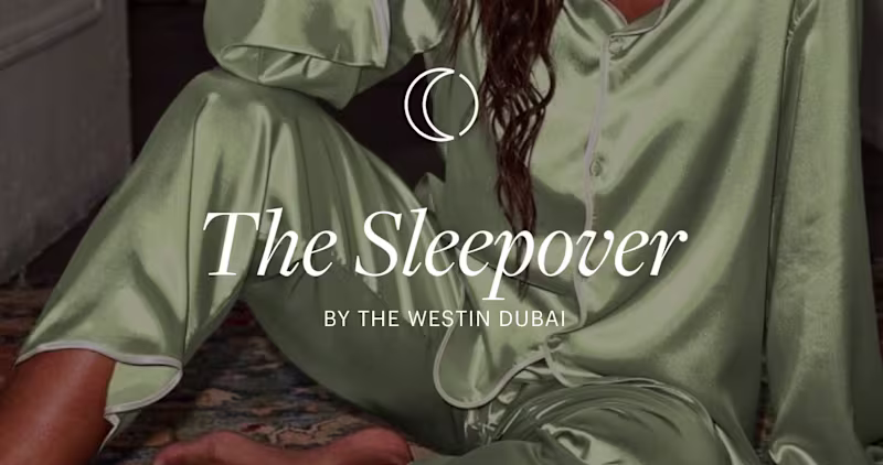 Cover image for The Sleepover by The Westin Dubai | Campaign visual identity