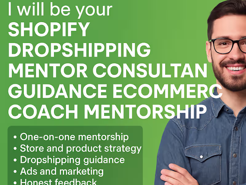 Cover image for be shopify mentor consultant guidance ecommerce coach mentorship