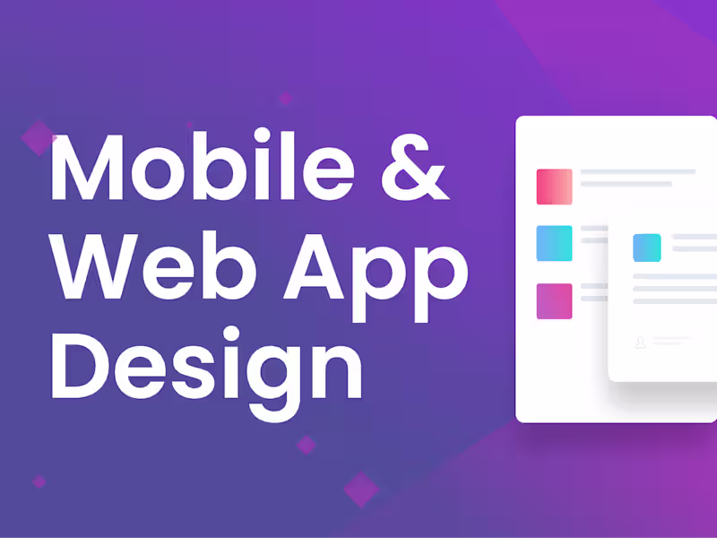Cover image for Mobile & Web App Design