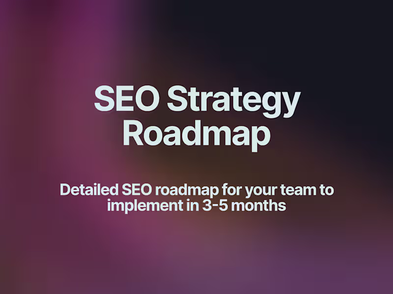 Cover image for SEO Strategy Roadmap