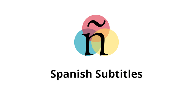 Cover image for Subtitles - LATAM, MX, and Standard Spanish