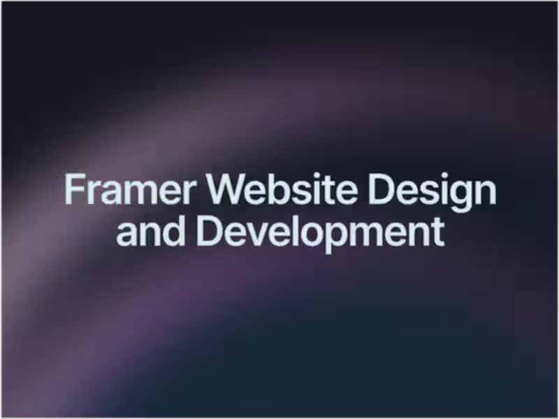 Cover image for Framer Website Design and Develeopment