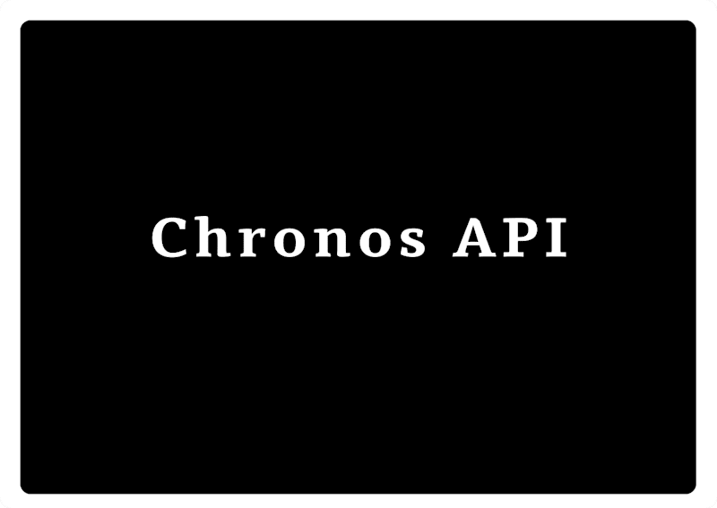 Cover image for Chronos-API Development