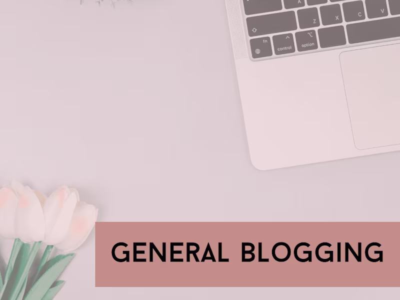 Cover image for General Blog Writing