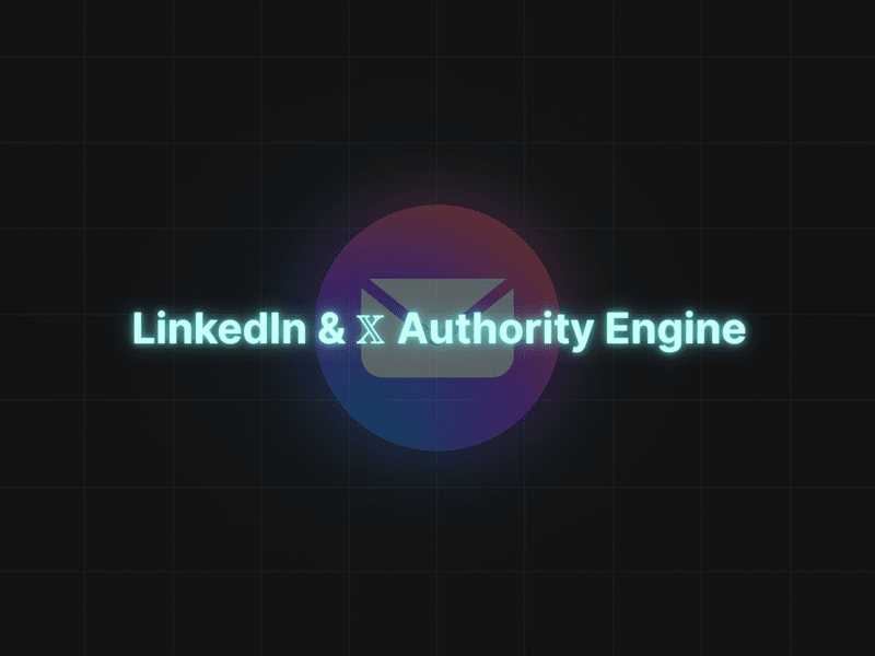 Cover image for LinkedIn & Twitter Authority Engine