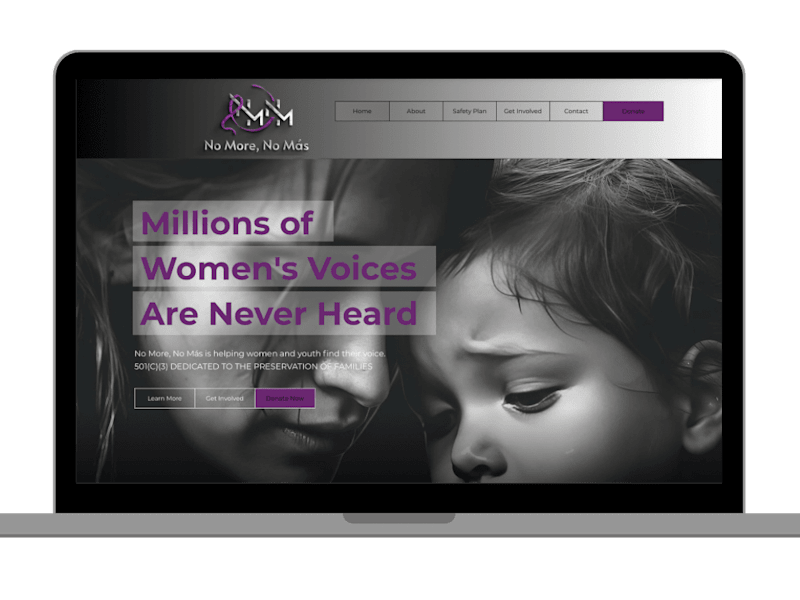 Cover image for No More, No Más Re-Branding & Custom Non-Profit Web Design