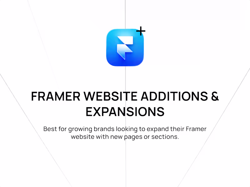 Cover image for Framer • Website Additions & Expansions