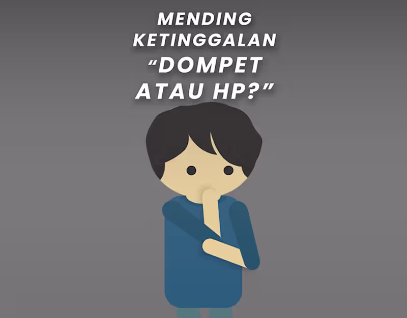Cover image for Mending Ketinggalan Dompet Atau Hp? (Vector Animation)