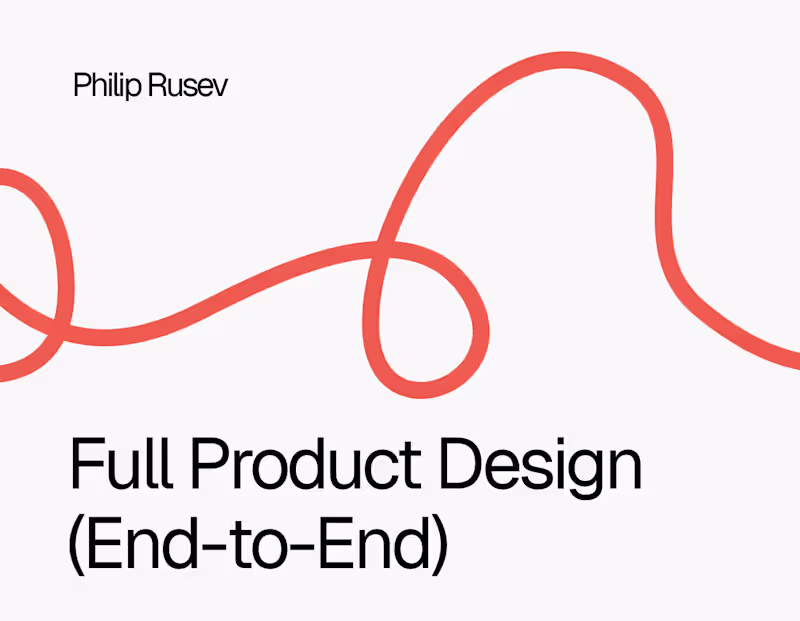 Cover image for Full Product Design  (End-to-End)