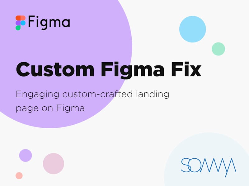 Cover image for Custom Figma Fix ✨ Landing page custom crafted on Figma