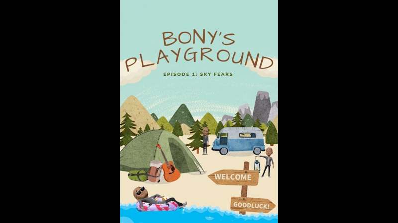 Cover image for BONY's PLAYGROUND | EPISODE 1 Sky Fears - YouTube