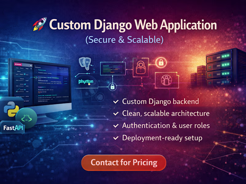 Cover image for Django Web App (Secure & Scalable) — Backend + API Development