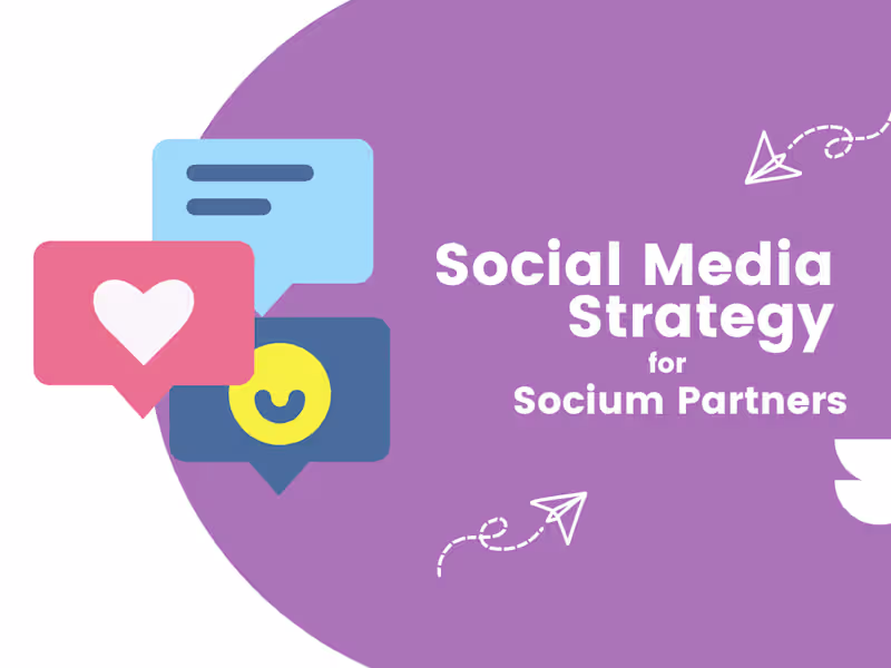 Cover image for Social Media Strategy for a US-based company- Socium Partners
