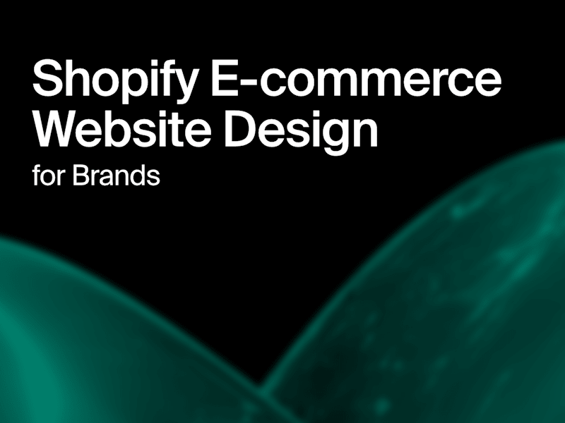 Cover image for Shopify Website Design & Development – Stores Built to Sell