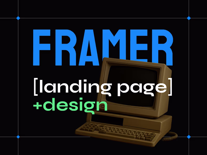 Cover image for Framer | Landing Page Design & Development