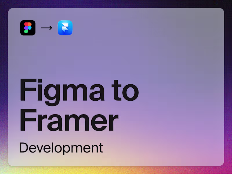 Cover image for Figma to Framer Development