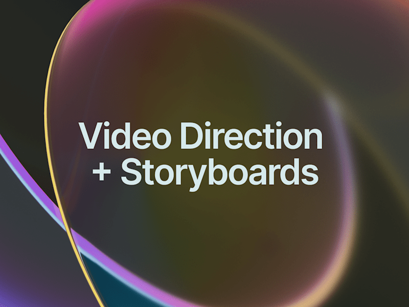 Cover image for Video Direction & Storyboards