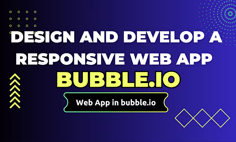 Cover image for Bubble.io App Design & Development
