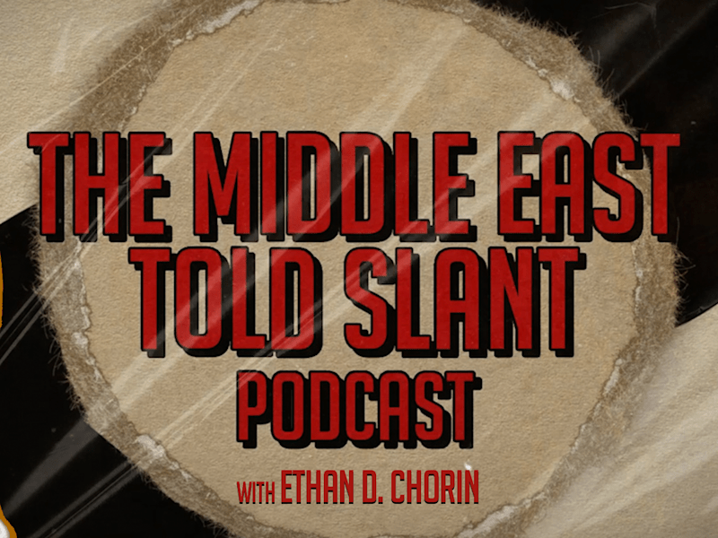 Cover image for  The Middle East-Told Slant - Podcast Episode 1