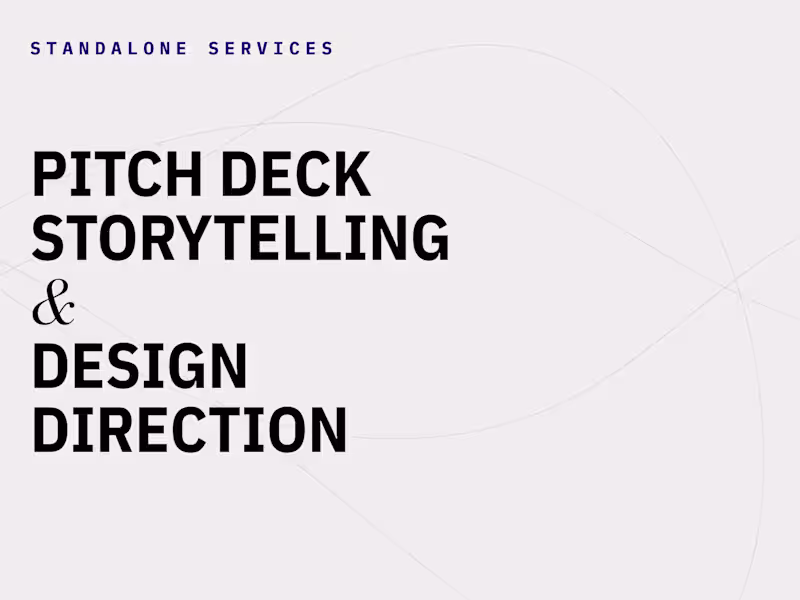 Cover image for Pitch Deck Storytelling & Design Direction