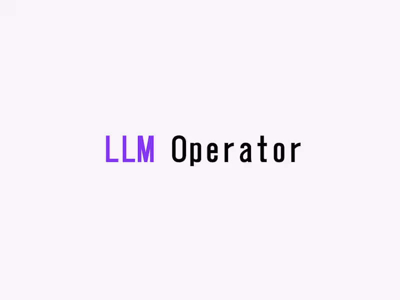 Cover image for LLM Operator | Watch your AI browse Internet