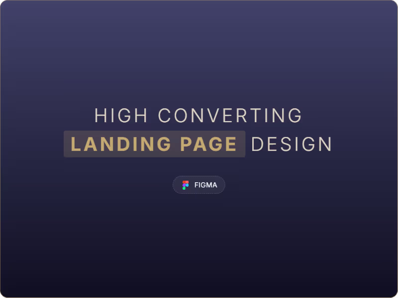 Cover image for High Converting Landing Page Design