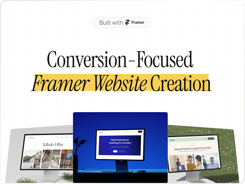 Cover image for Conversion-Focused Framer Website Creation