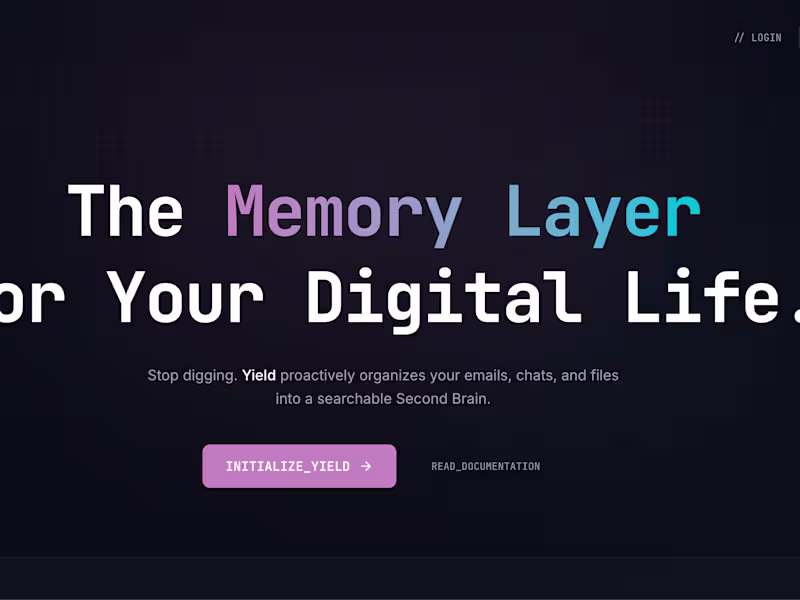 Cover image for Yield | The Memory Layer For Your Digital Life.
